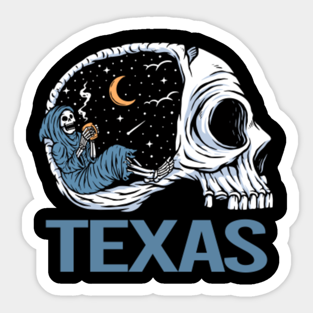 Chilling Skeleton Texas State Texas Sticker TeePublic